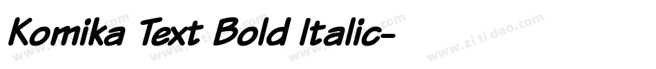 Komika Text Bold Italic字体转换